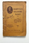 Cromwell's Soldier's Bible By Edmund Calamy Reprint Of 1643 Edition Sc 1895. Fixed Price $100.00.
