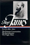 Henry James Novels 1886-1890: The Princess Casamassima, Reverberator,. Fixed Price $22.98.