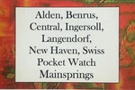 Ingersoll, Swiss, Langendorf, New Haven & More: Pocket Watch Mainsprings. Fixed Price $8.75.