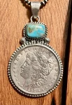 Premium 1897 Morgan Silver Dollar Pendant Sterling And Turquoise , Signed 43. Fixed Price $380.00.
