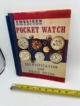 American Pocket Watch Identification And Price Guide - Book 2 Roy Ehrhardt. Fixed Price $10.00.